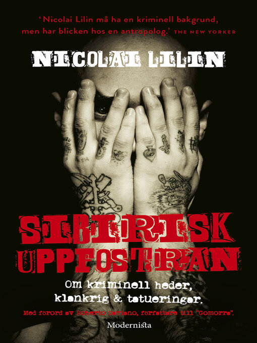 Titeldetaljer för Sibirisk uppfostran av Nicolai Lilin - Tillgänglig